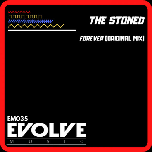 The Stoned - Forever [EM035]